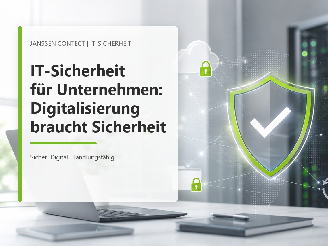 IT-Sicherheit für Unternehmen als Grundlage der Digitalisierung mit Cloud-Security, Backup und Netzwerkschutz